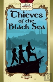 Thieves Of The Black Sea
