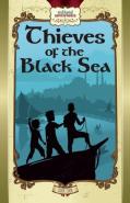 Thieves Of The Black Sea