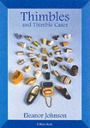 Thimbles And Thimble Cases