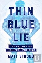 Thin Blue Lie