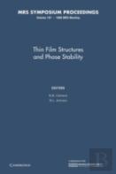 Thin Film Structures And Phase Stability: Volume 187