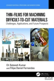 Thin-Films For Machining Difficult-To-Cut Materials