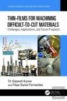 Thin-Films For Machining Difficult-To-Cut Materials