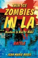 Thin Ice Zombies In La Nowhere To Run Or Hide!