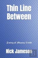 Thin Line Between