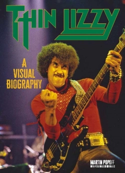 Bertrand.pt - Thin Lizzy: A Visual Biography