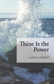 Thine Is The Power
