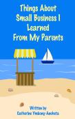 Things About Small Business I Learned From My Parents