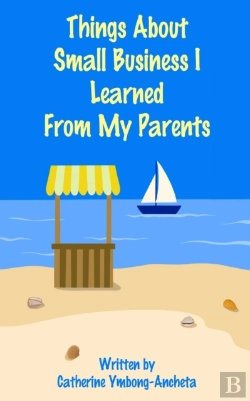 Bertrand.pt - Things About Small Business I Learned From My Parents