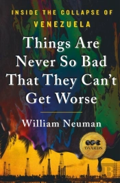 Things Are Never So Bad That They Can'T Get Worse