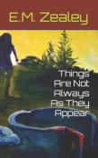 Things Are Not Always As They Appear