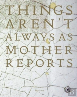 Bertrand.pt - Things Aren'T Always As Mother Reports