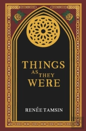 Things As They Were