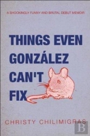 Things Even Gonzalez Can'T Fix