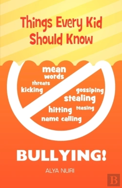 Bertrand.pt - Things Every Kid Should Know - Bullying