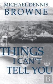 Things I Can'T Tell You