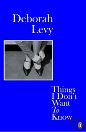 Things I Don'T Want To Know