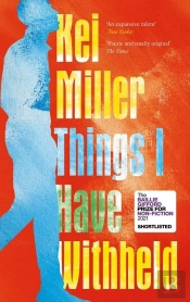 Things I Have Withheld