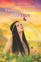 Things I Know Are True