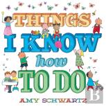 Things I Know How To Do