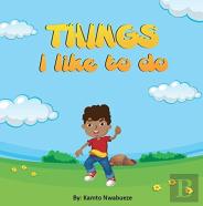 Things I Like To Do