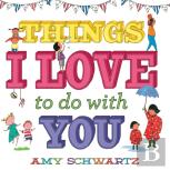 Things I Love To Do With You