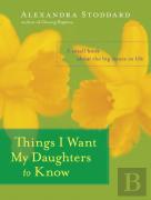 Things I Want My Daughters To Know