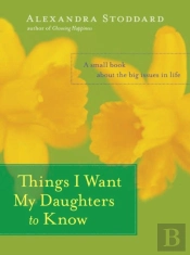 Things I Want My Daughters To Know