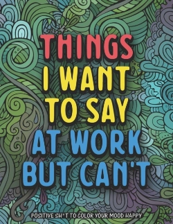 Bertrand.pt - Things I Want To Say At Work But Can'T