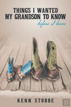 Bertrand.pt - Things I Wanted My Grandson To Know Before I Leave