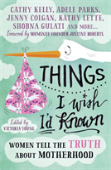 Things I Wish I'D Known