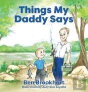 Things My Daddy Says