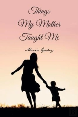 Bertrand.pt - Things My Mother Taught Me