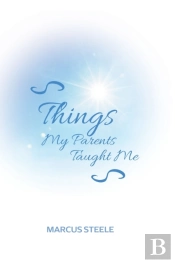 Things My Parents Taught Me