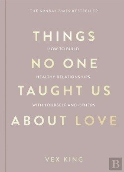 Bertrand.pt - Things No One Taught Us About Love