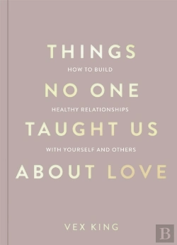 Bertrand.pt - Things No One Taught Us About Love