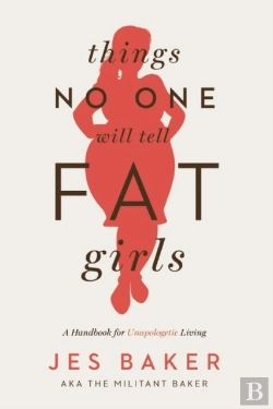 Bertrand.pt - Things No One Will Tell Fat Girls
