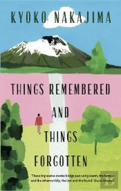 Things Remembered And Things Forgotten