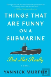 Things That Are Funny On A Submarine But Not Really