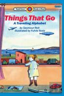 Things That Go-A Traveling Alphabet