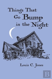 Things That Go Bump In The Night