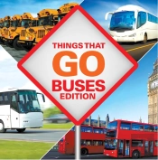 Things That Go - Buses Edition