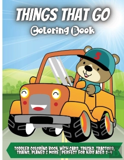 Bertrand.pt - Things That Go Coloring Book