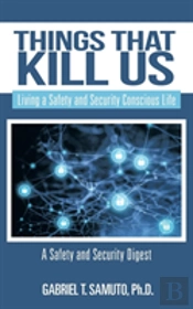 Things That Kill Us