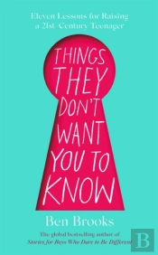 Things They Don'T Want You To Know