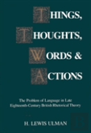 Things, Thoughts, Words, And Actions