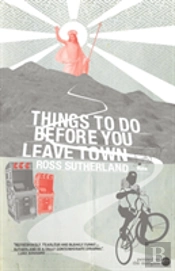 Things To Do Before You Leave Town