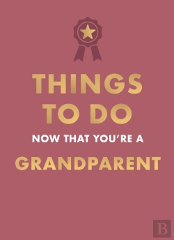 Bertrand.pt - Things To Do Now That You'Re A Grandparent