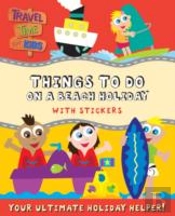 Things To Do On A Beach Holiday