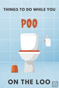 Bertrand.pt - Things To Do While You Poo On The Loo